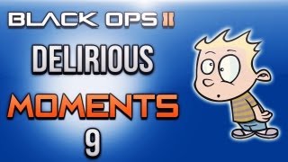 Black Ops 2 Delirious Moments ep.9 (Fail Episode)