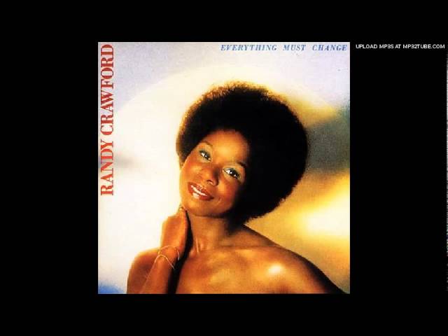 Randy Crawford - Everything Must Change