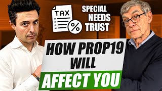 Prop 19's Impact: Critical Info for Special Needs Planning