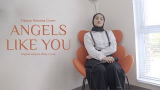 Angels Like You - Miley Cyrus Cover By Eltasya Natasha