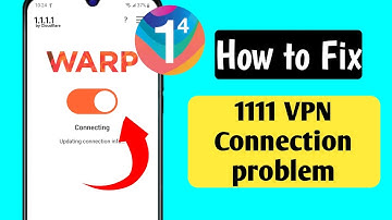Fix 1111 vpn problem 2024 | 1111 vpn connection problem | 1.1.1.1 vpn not connecting | vpn 1111
