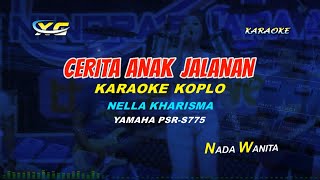 Nella Kharisma - Cerita Anak Jalanan KARAOKE KOPLO  (YAMAHA PSR - S 775)