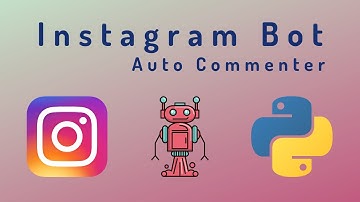 Instagram Auto Commenter With Python