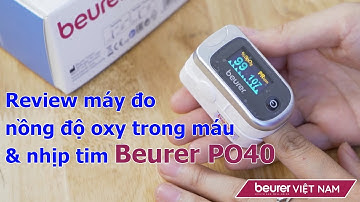 Review máy đo nồng độ oxy trong máu và nhịp tim beurer PO40 sử dụng vô cùng dễ dàng