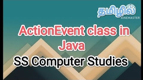 ActionEvent class in java | java in tamil #sscomputerstudies , #actionevent, #javaprogramming