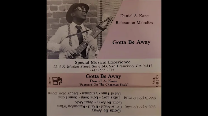 Daniel Kane - Gotta Be Away