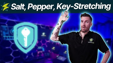 Foundations of Cryptography 2-6: Salt, Pepper, Key-Stretching