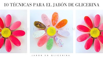 10 Técnicas para el Jabón de glicerina 🌸 curso gratuito de jabón en glicerina