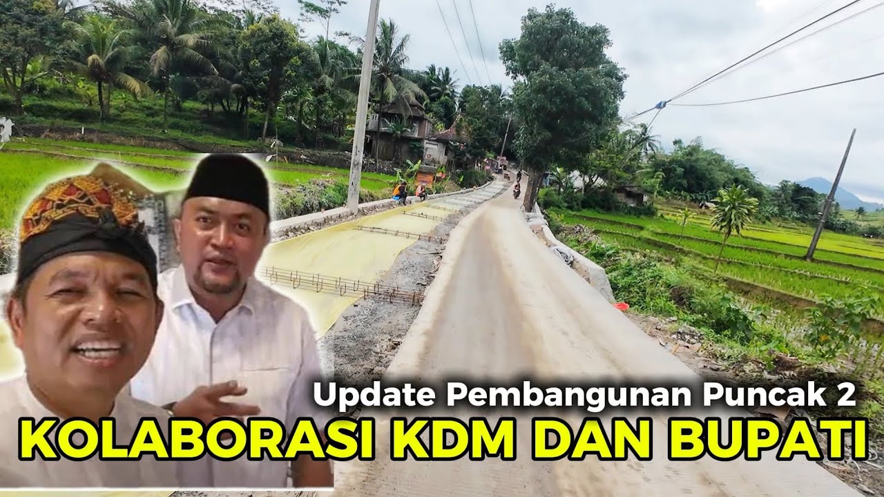 UPDATE PUNCAK 2 TERKINI PEMBANGUNAN & PERUBAHAN JALAN TERLIHAT ERA KDM JALAN MULUS DI PELOSOK 
