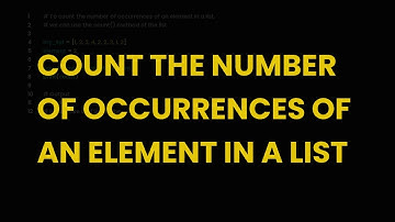 Count the number of occurrences of an element in a list