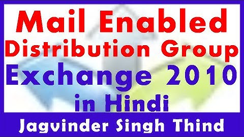 ✅ how to configure Mail Enabled Distribution Group in Exchange Server 2010 in hindi