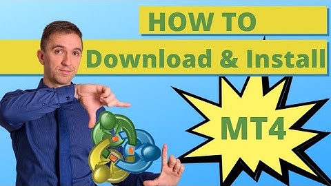 How to Download and Install MT4 [Open MT4 Demo Account with Regulated Forex Broker]
