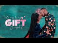 GIFT - Chriss Eazy ft Isimbi Barrick (Official Video Lyrics) 2020