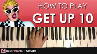 HOW TO PLAY - Cardi B - Get Up 10 (Piano Tutorial Lesson) screenshot 2