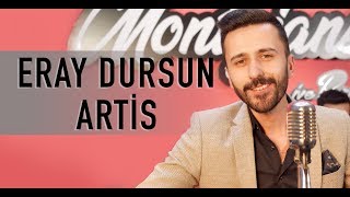 Eray Dursun - Artis (Akustik Performans) Resimi