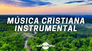 🌅🙌🏼🙇🏻‍♂️Música Cristiana Instrumental / Amanecer Con Dios / Calma Espiritual 🙌🏼🙇🏻‍♂️🌅