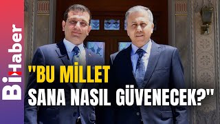 Ekrem İmamoğlu'ndan Ali Yerlikaya Eleştirisi: "Bu Millet Sana Nasıl Güvenecek?" | BiHaber