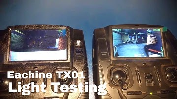 Various light conditions Eachine TX01 - Testing (Courtesy of Banggood)
