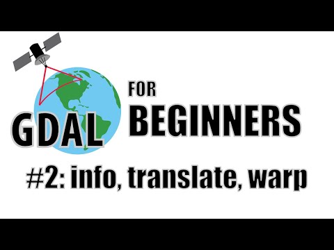 GDAL ट्यूटोरियल #2: कनवर्ट करना, पुन: नमूना करना, पुन: प्रोजेक्ट करना, कतरन करना