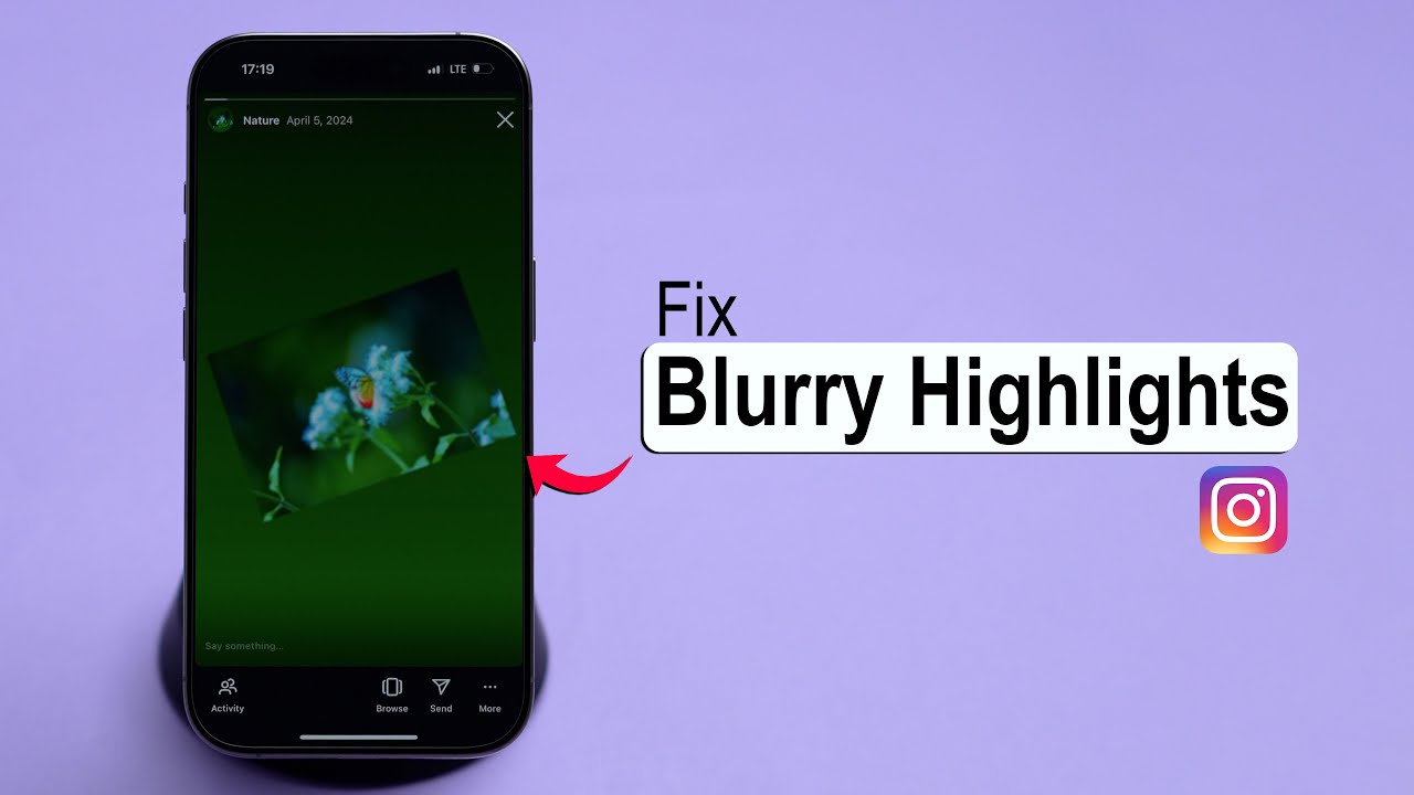 How To Fix Blurry Highlights On Instagram?