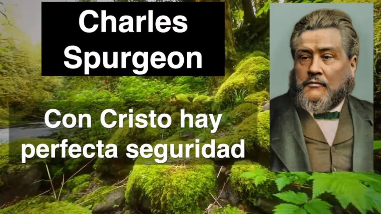 Génesis 7,16. Devocional de hoy. Charles Spurgeon en español. - YouTube