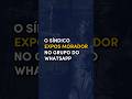 Briga no GRUPO DO WHATSAPP: Síndico expõe morador do condomínio