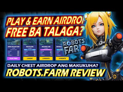 DAILY FREE AIRDROP CHEST! | Robots.Farm Play to Earn Airdrop Game Zksync Era | FREE NGA BA TALAGA ?
