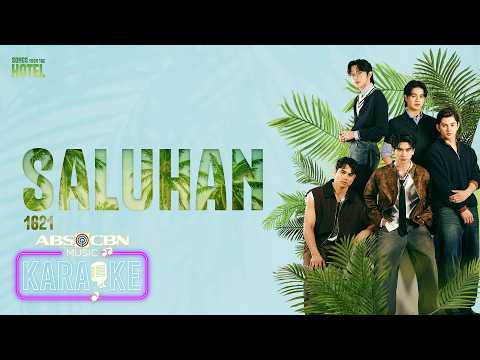 1621 - 'Saluhan' Official Karaoke Video | The Secrets of Hotel 88: Original Soundtrack