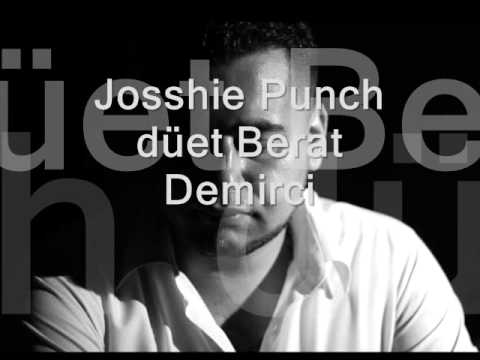 (4)Josshie Punch Düet Berat Demirci - Kış Rüzgarı