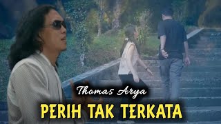 PERIH TAK TERKATA//Thomas Arya #perihtakterkata#vlogancol