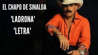 Watch El Chapo De Sinaloa Ladrona video