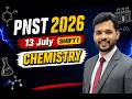 PNST 2026 | PNST 13 July Shift 1| CHEMISTRY | Question #pnst2026 #pnst207 #cutoff #bscnursing