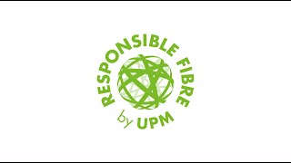 Responsible Fibre By Upm