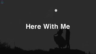 David - Here With Me - Song Lyrics