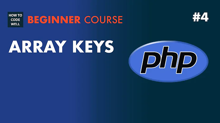 4: How to get PHP array keys - PHP 7 Tutorial