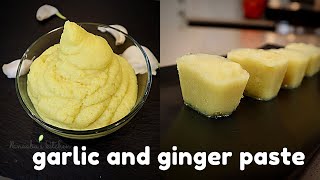 homemade ginger garlic paste that will last for 6 months and more