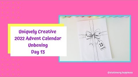 Day 13 Uniquely Creative 2022 Advent Calendar Unboxing