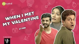 When I Met My Valentine l Gujarati l Raunaq Kamdar l Jhinal Belani l Shivam Shah