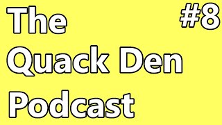 "Cubes and Boxes" The Quack Den Podcast #8