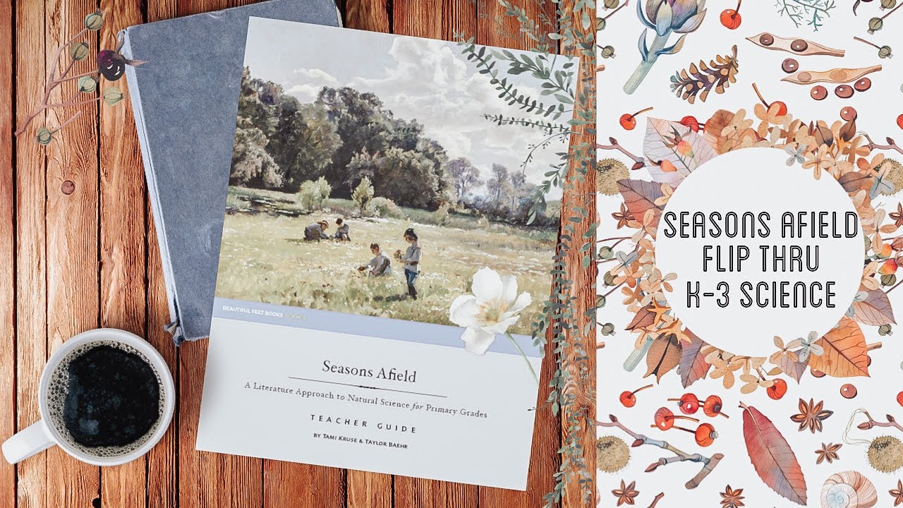 Seasons Afield Guide Flip Thru Beautiful Feet Nature Science K 3 Seasons Afield Guide Flip Thru Beautiful Feet Nature Science K 3