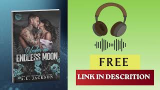 Under an Endless Moon - A.L. Jackson