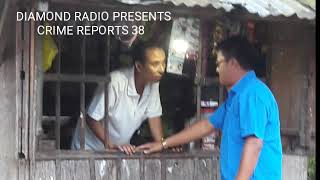 Diamond Radio Crime Reorts 38 \\