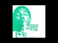 Charlie Parker Quintet Scrapple From The Apple 1113 B