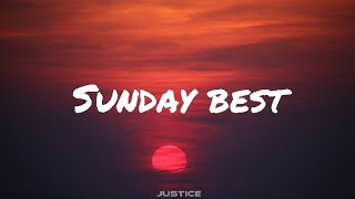 Sunday Best - surfaces (lyrics acoustic version)