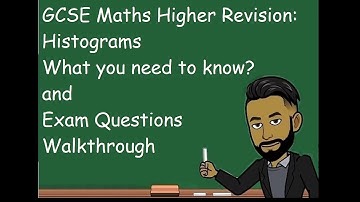 GCSE Maths (Higher): Histograms Revision