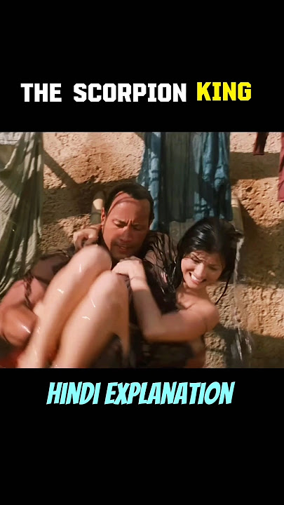 The scorpion king explanation in hindi| #movie #hollywoodexplanation #adventure