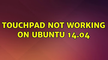 Ubuntu: Touchpad not working on Ubuntu 14.04 (2 Solutions!!)