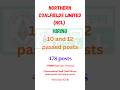 NCL Hiring 2026 | 478 posts. #job #teachingopportunities #exam