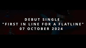 [PREVIEW] First in Line for a Flatline (Official Music Video Preview)