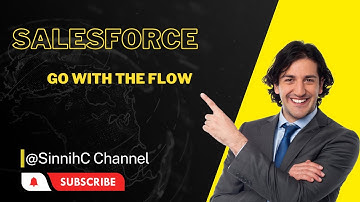 Go with the Flow || Flow Builder Basics || Salesforce